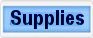 Supplies